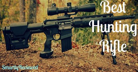 How To Hunt The Best Hunting Rifle Quickly And Easily