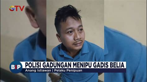 Mengaku Polisi Pria Di Lampung Tega Memeras Gadis Belia Bip 16 01 Youtube