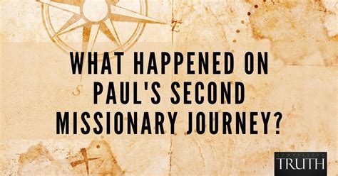 What Happened On Pauls Second Missionary Journey