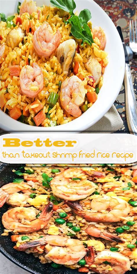 Better Than Takeout Shrimp Fried Rice Recipe