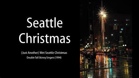 Seattle Christmas Youtube