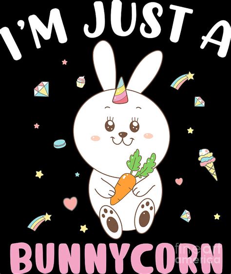 Im Just A Bunnycorn Cute Animal Rabbit Unicorn Lover Digital Art By