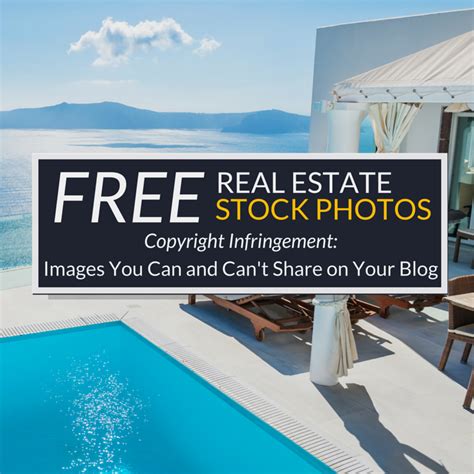 Free Real Estate Stock Photo Websites Plus Copyright Infringement