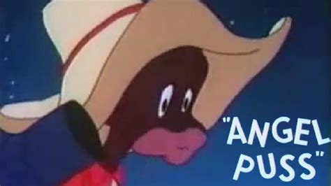Angel Puss 1944 Looney Tunes Censored Eleven Cartoon Short Film Youtube