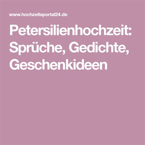 Die petersilienhochzeit ist also oft eine entspannte überraschungsfeier. Pin auf Sprüche