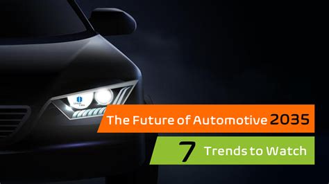 The Future Of Automotive 2035 7 Trends To Watch Unfoldlabs