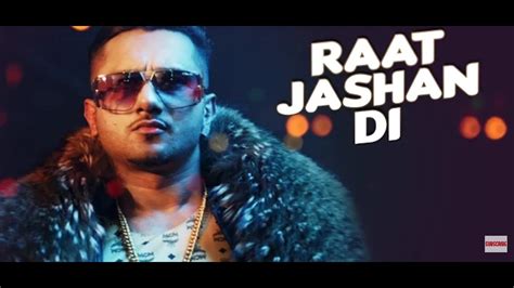 Raat Jashan Di Full Song Audio Zorawar Yo Yo Honey Singh Jasmine Sandlas Baani J Ri