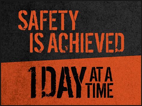 Motivational Poster Safety Is Achieved One Day At A Time Sp125141l
