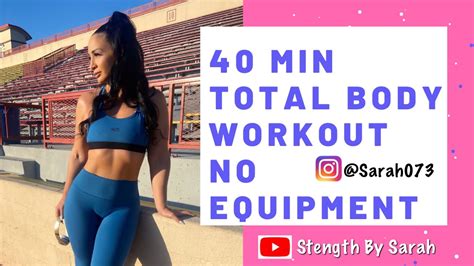 40 minute total body workout no equipment needed youtube
