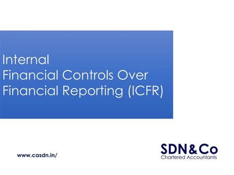 Internal Financial Controls Ifc Internal Control Over Financial