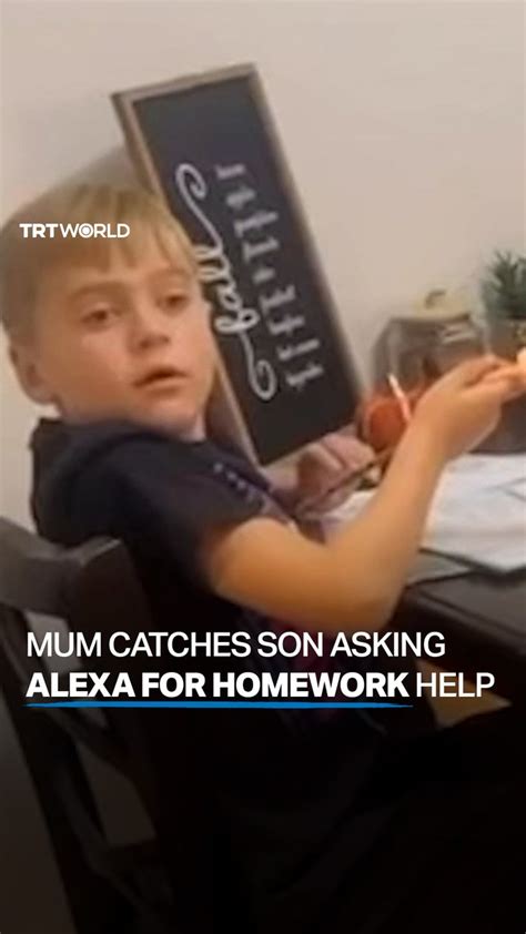 Trt World On Twitter A Mum Caught Her 7 Year Old Son Asking Alexa