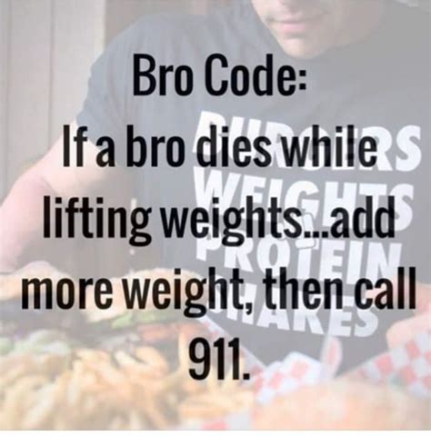 Bro Code Workout Memes Gym Memes Gym Workouts Personal Trainer