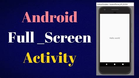 Full Screen Activity In Android Studio Youtube