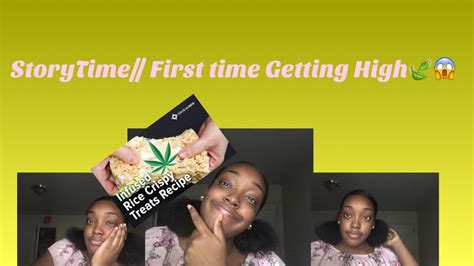 Storytime First Time Getting High😱🍃 Youtube