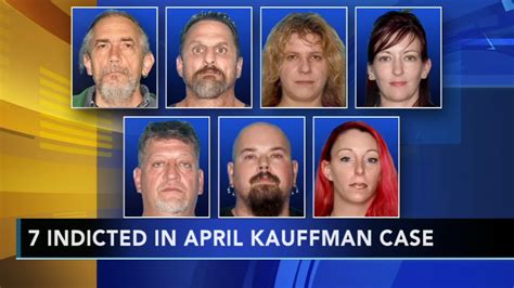 7 People Indicted In Connection To April Kauffman Murder Case 6abc