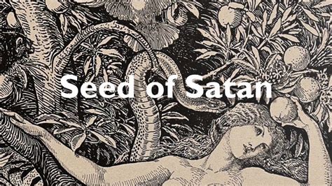 Seed Of Satan Rev 1 Youtube