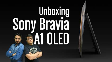 Tv Sony Bravia A1 Oled 4k Hdr Unboxing Y Montaje Youtube