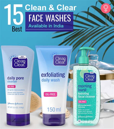 15 Best Clean And Clear Face Washes In India Updated 2022