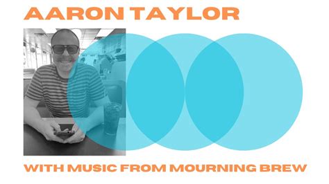 Columbus Artist Aaron Taylor With Music From Mourning Brew Youtube