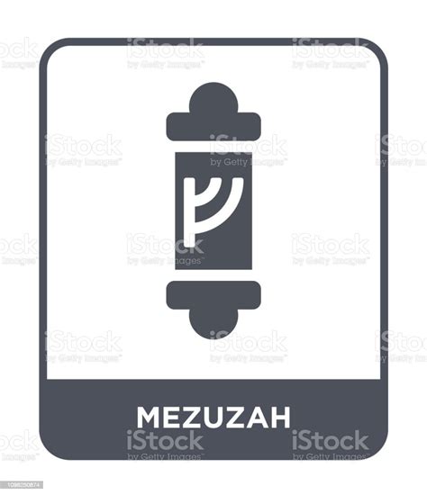 Mezuzah Icon Vector On White Background Mezuzah Trendy Filled Icons