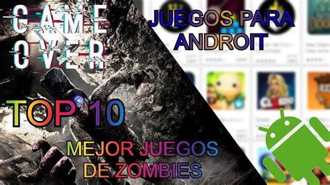 Lo mejor de estos juegos de zombies en línea es que hay para todos los gustos. TOP DE MEJORES JUEGOS DE ZOMBIES PARA ANDROID PARA ...