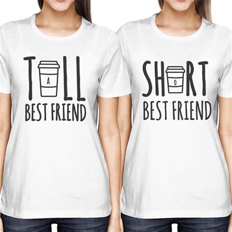 cute best friend tall and short matching t shirt bff t shirt women for coffee lovers tee shirt