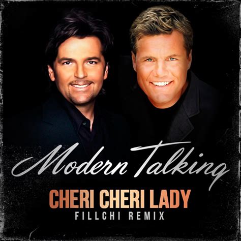 Modern Talking - Cheri Cheri Lady (Fillchi Remix) – Fillchi