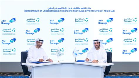 Borouge And Tadweer Forge Partnership To Explore Recycling