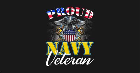 Proud Navy Veteran Military Pride Proud Navy Veteran Military Pride