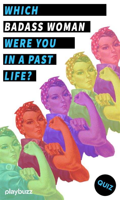 which badass woman were you in a past life fun personality quizzes personality quizzes