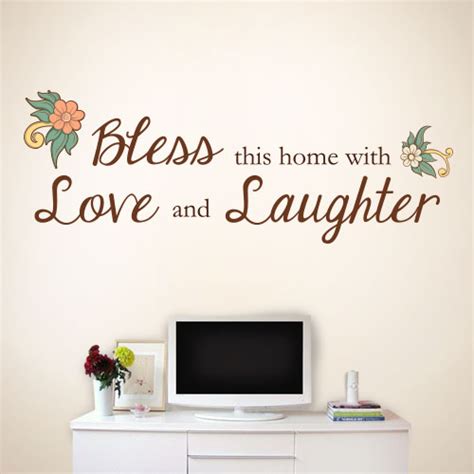 Peel And Stick Wall Quote Bless This Home With Love And Laughter Wall