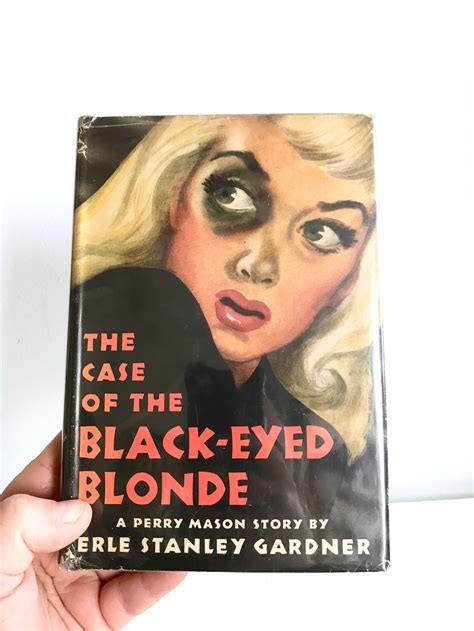 The Case Of The Black Eyed Blonde By Erle Stanley Gardner Etsy