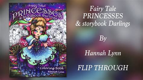 Fairy Tale Princesses And Storybook Darlings By Hannah Lynn Flip