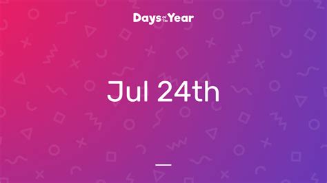 National Holidays On July 24th 2024 Days Of The Year