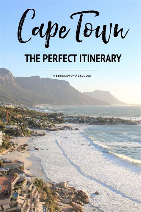 Cape Town South Africa The Perfect Itinerary For First Timers