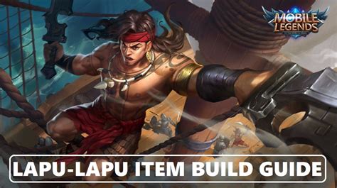 Mobile Legends Lapu Lapu Item Build Guide Levelskip