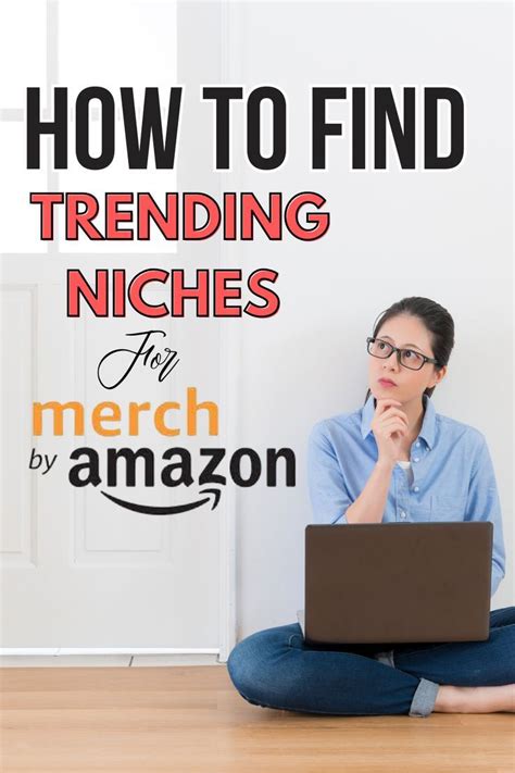 How To Find Trending Niches For Merch By Amazon In 2022 Design Your