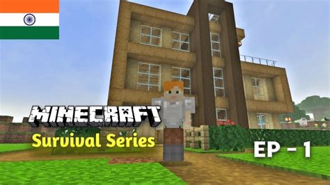Minecraft Pe Survival Series Ep 1 119 I Made A Survival House