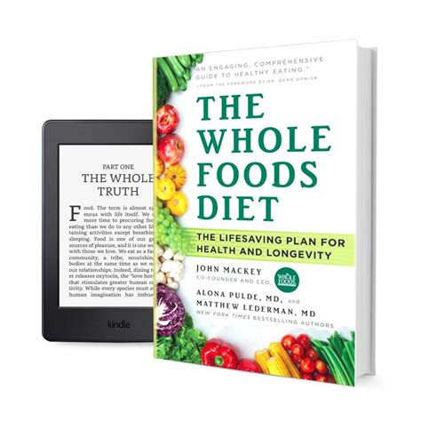 The Whole Foods Diet