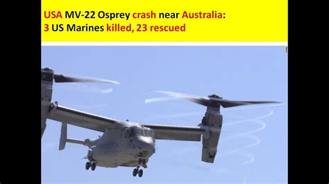 Usa Marines Helicopter Mv 22 Osprey Crash Near Australia 3 Us Marines