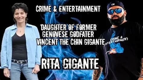 Rita Gigante Talks On Growing Up With Genovese Mafia Boss Vincent “the