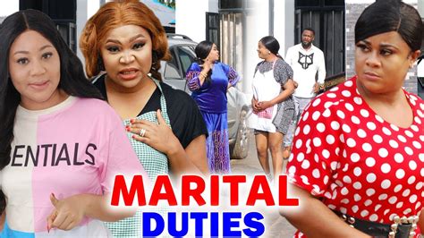 Marital Duties Season New Movie Uju Okoli Chinenye Ubah Latest Nigerian Movie YouTube