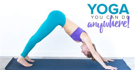 9 Yoga Poses You Can Do Anywhere