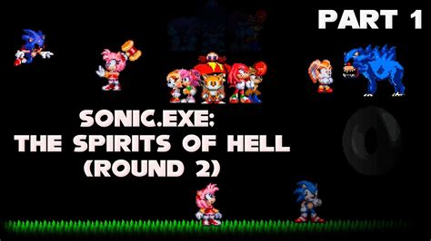 Sonicexe The Spirits Of Hell Round 2 The Whisper Of Soul