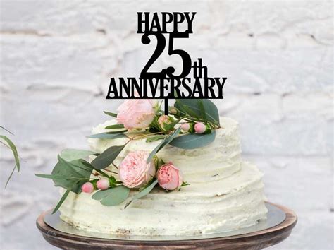 Happy 25th Wedding Anniversary Cake Topper Happy 25th Etsy