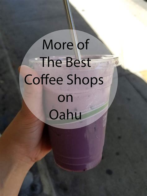 More of the Best Coffee Shops on Oahu | Best coffee shop, Best coffee