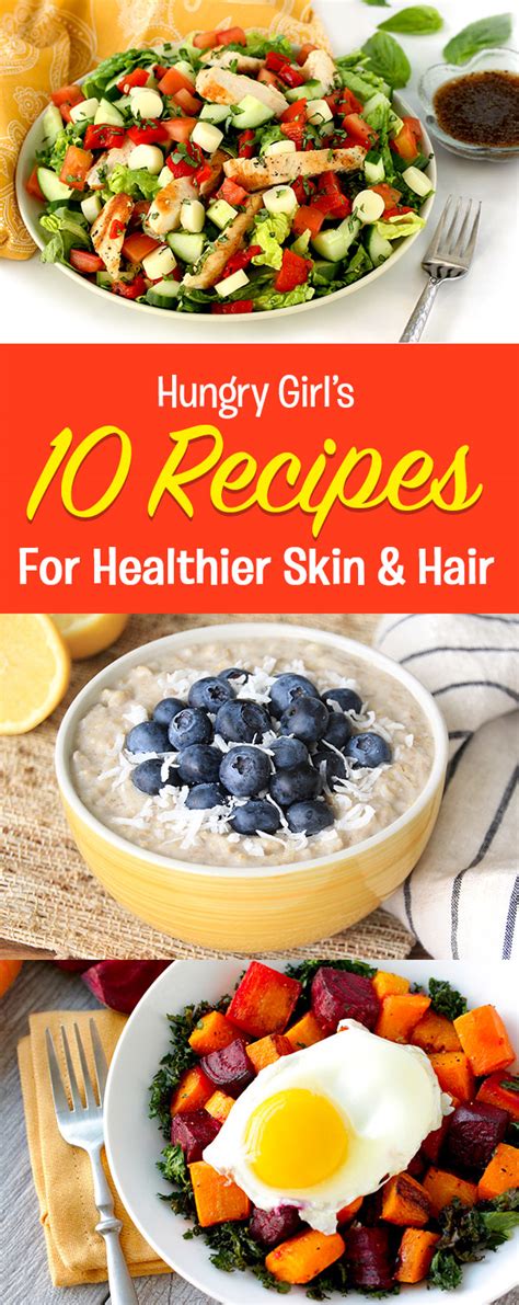Beauty Foods And Recipes For Healthy Skin And Hair Hungry Girl