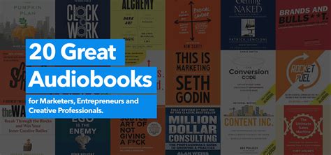 20 Great Audiobooks For Marketers Entrepreneurs And Creative Professionals