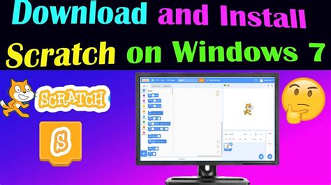 Download And Install Scratch Software In Windows 7 In Computer Laptop L