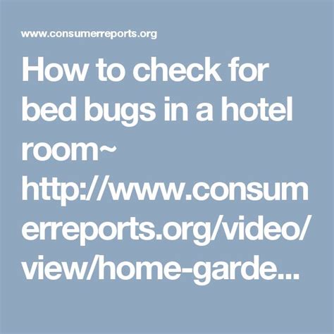 How To Check For Bed Bugs In A Hotel Room Nsumerreports
